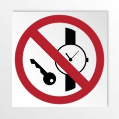 Vietato entrare con orologi e oggetti metallici in alluminio composito da parete - P008