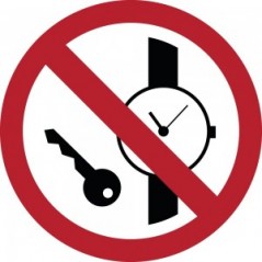 Vietato entrare con orologi e oggetti metallici in alluminio composito da parete - P008